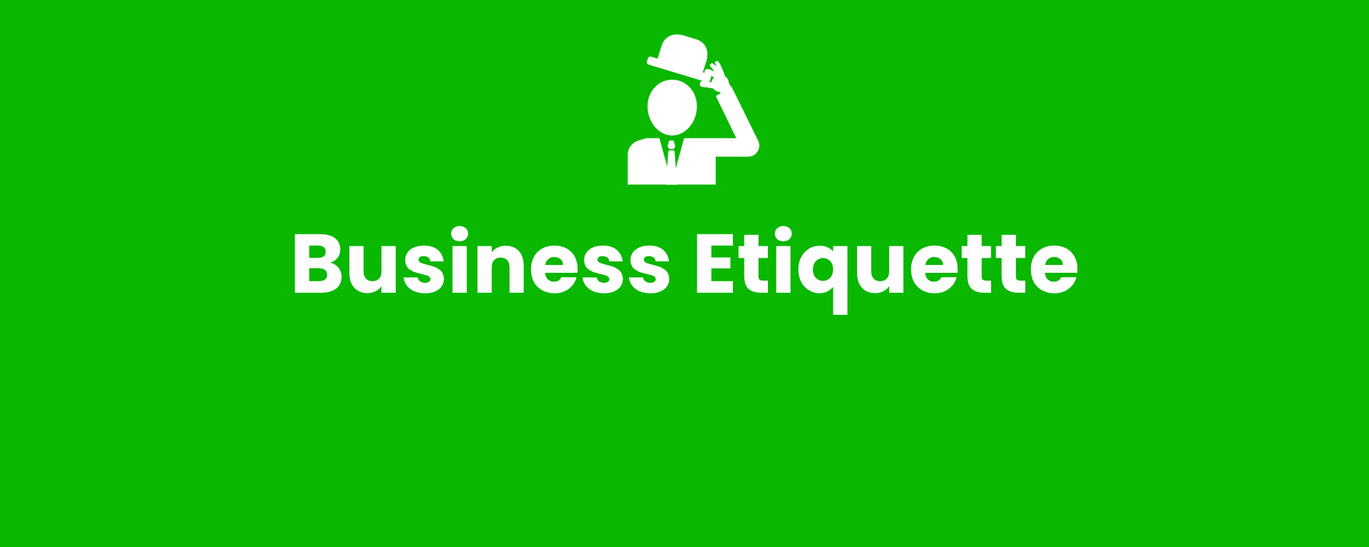 Business Etiquette