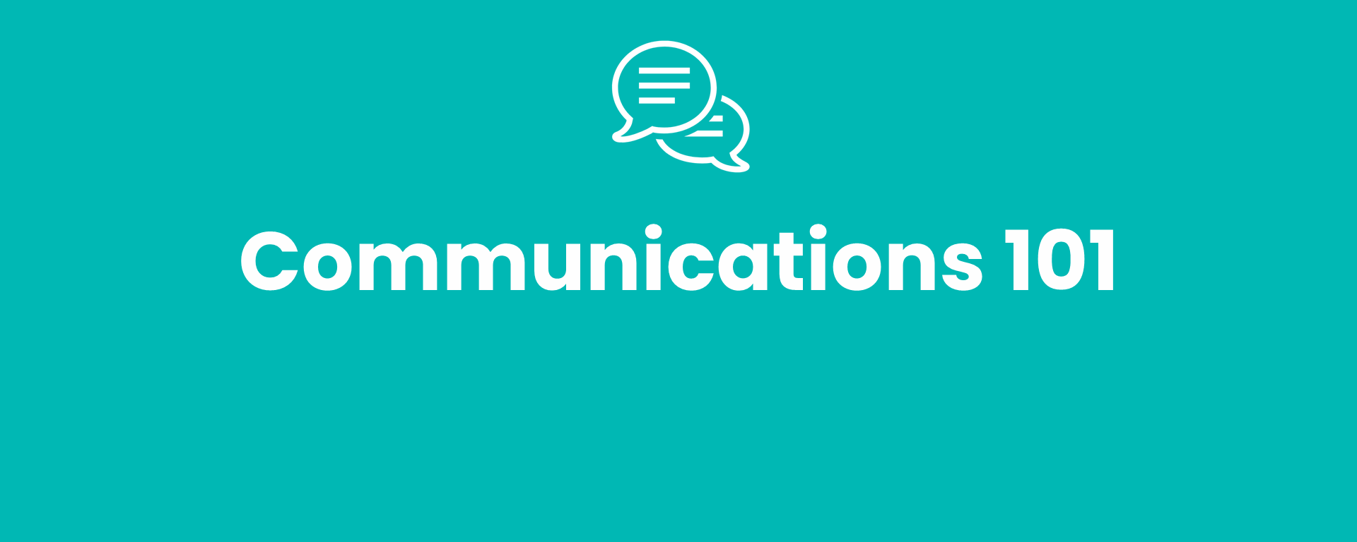 Communications 101 – Verbal and Written Standards