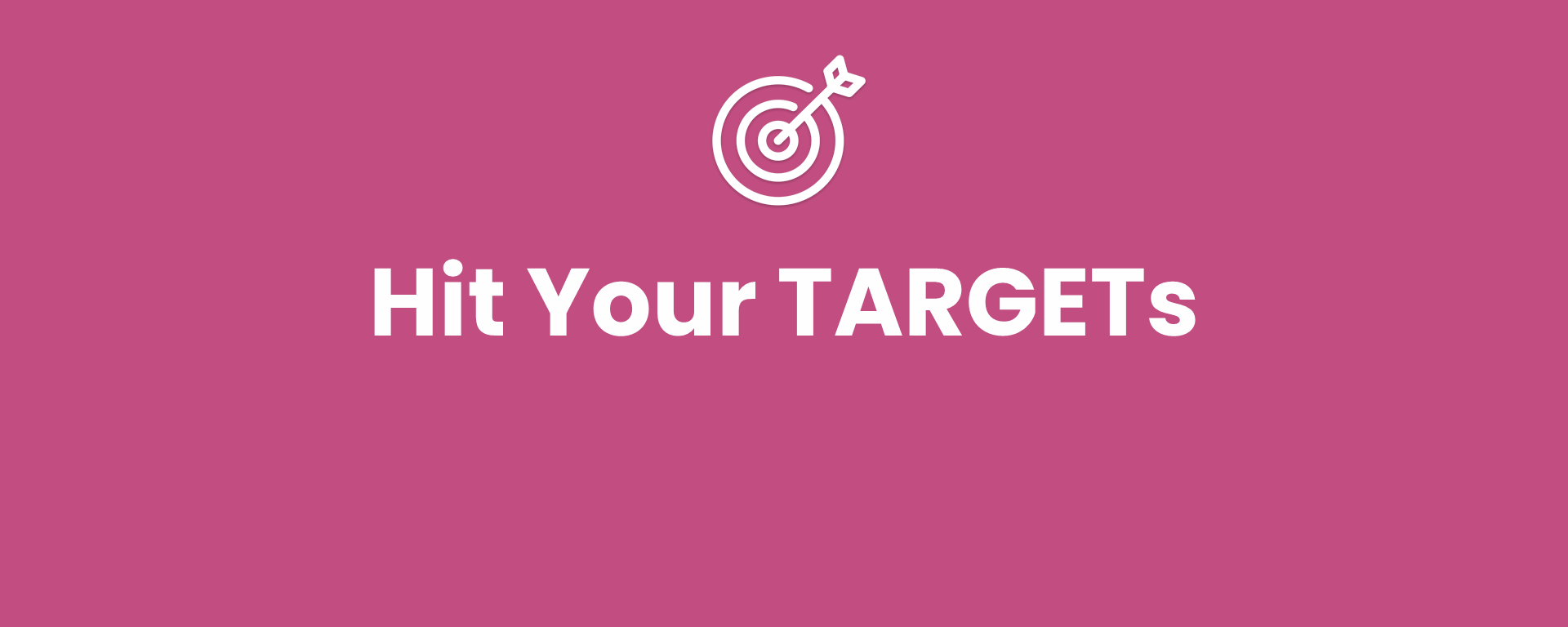 Hit Your TARGETs